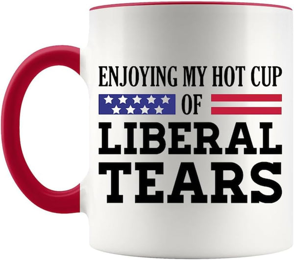 Liberal Tears Mug, Friend Colleague Mug, Companion Gift, Workmate Mug, 11 Oz Novelty Coffee Mug, Red