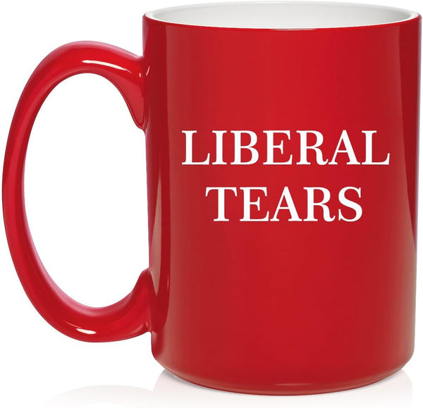 Daylor Liberal Tears Funny Ceramic Coffee Mug Tea Cup Gift for Her, Him, Friend, Coworker, Wife, Husband (15oz Red)