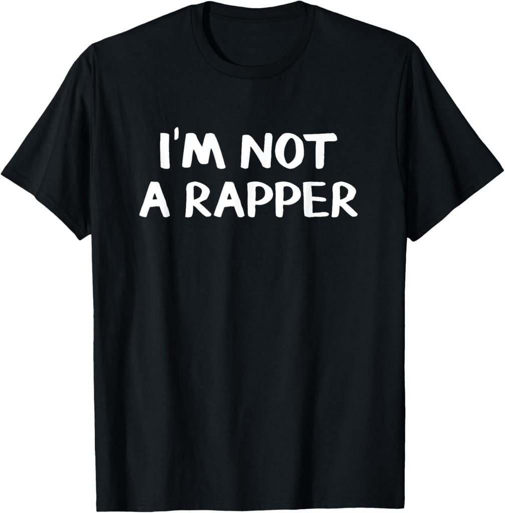 I\u2019m Not A Rapper