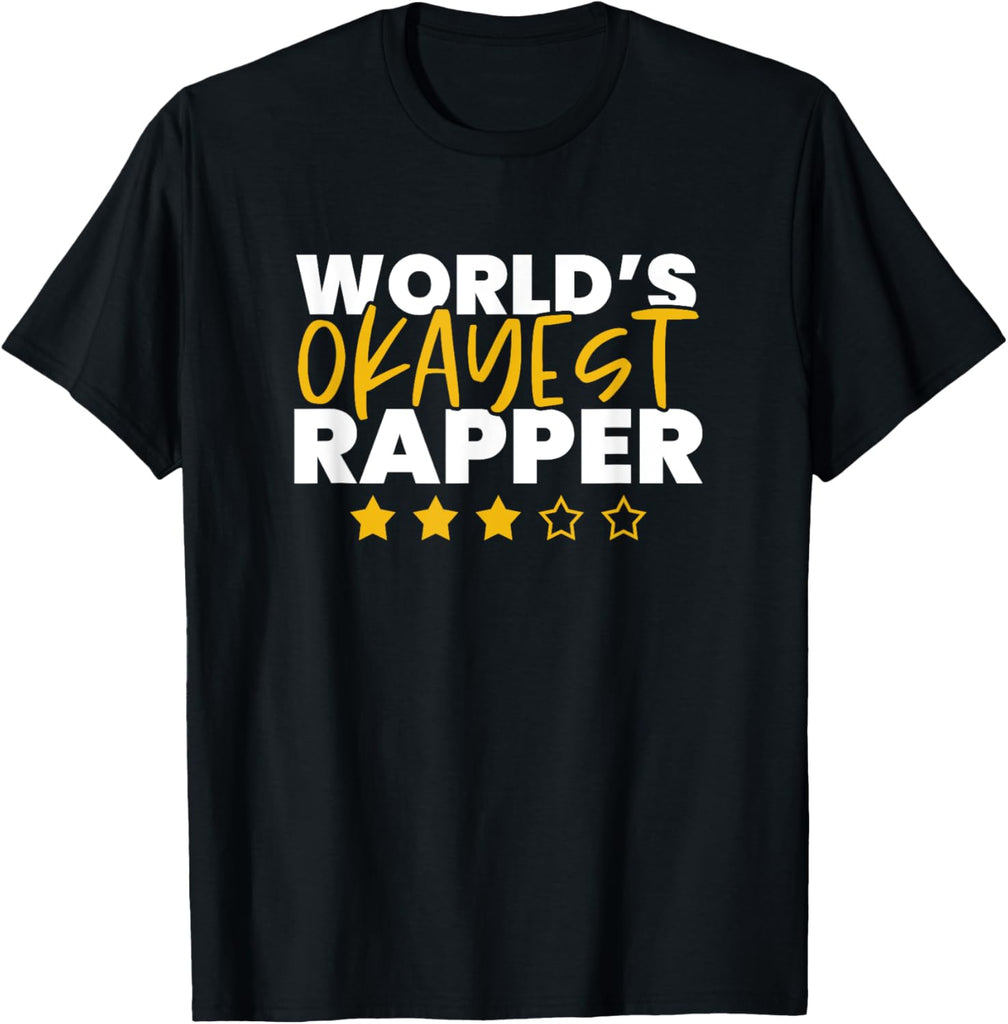 World's Okayest Rapper